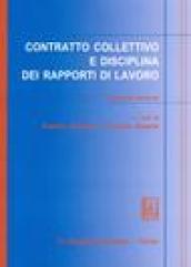 Contratto collettivo e disciplina dei rapporti di lavoro