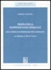 Profili della rappresentanza sindacale. Quale modello di democrazia per il sindacato?