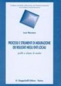 Processi e strumenti di misurazione dei risultati negli enti locali. Profili e schemi di analisi