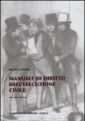 Manuale di diritto dell'esecuzione civile