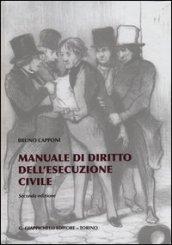 Manuale di diritto dell'esecuzione civile