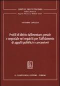 Profili di diritto fallimentare, penale e negoziale nei requisiti per l'affidamento di appalti pubblici e concessioni