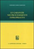 Le garanzie nei procedimenti espropriativi