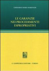 Le garanzie nei procedimenti espropriativi