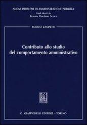 Contributo allo studio del comportamento amministrativo