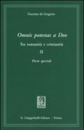 Omnis potestas a Deo. Tra romanità e cristianità: 2