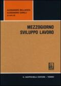 Mezzogiorno sviluppo lavoro