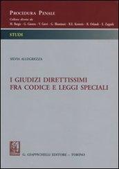 I giudizi direttissimi fra codice e leggi speciali