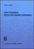 L'autonomia nelle decisioni aziendali