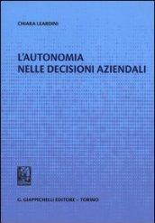 L'autonomia nelle decisioni aziendali