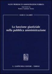 La funzione giustiziale nella pubblica amministrazione