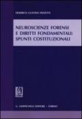 Neuroscienze forensi e diritti fondamentali. Spunti costituzionali