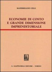 Economie di costo e grande dimensione imprenditoriale