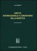 Diritto internazionale e comunitario della bioetica