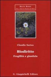 Biodiritto. Fragilità e giustizia