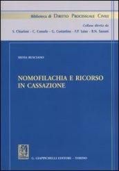 Nomofilachia e ricorso in cassazione