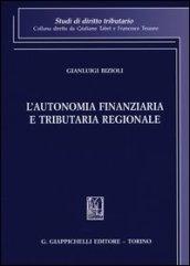 L'autonomia finanziaria e tributaria regionale