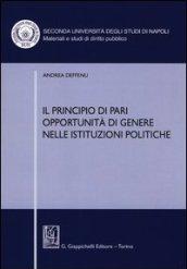 Il principio di pari opportunità di genere nelle istituzioni politiche