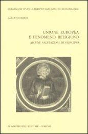 Unione europea e fenomeno religioso. Alcune valutazioni di principio