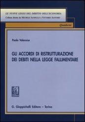 Gli accordi di ristrutturazione dei debiti nella legge fallimentare