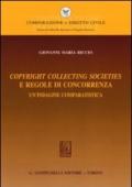 Copyright collecting societies e regole di concorrenza. Un'indagine comparatistica