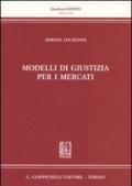 Modelli di giustizia per i mercati