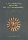 Scienza e diritto nel prisma del diritto comparato. Atti del Convegno (Pisa, 22-24 maggio 2003)