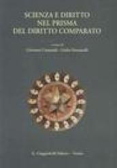 Scienza e diritto nel prisma del diritto comparato. Atti del Convegno (Pisa, 22-24 maggio 2003)