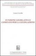 Funzione legislativa e comitato per la legislazione