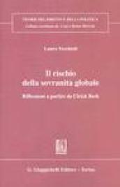 Il rischio della sovranità globale. Riflessioni a partire da Ulrich Beck