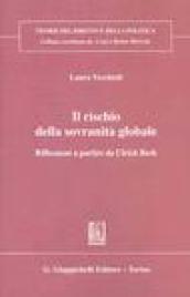 Il rischio della sovranità globale. Riflessioni a partire da Ulrich Beck