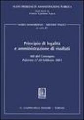 Principio di legalità e amministrazione di risultati. Atti del Convegno (Palermo, 27-28 febbraio 2003)