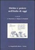 Diritto e potere nell'Italia di oggi