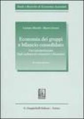 Economia dei gruppi e bilancio consolidato. Una interpretazione degli andamenti economici e finanziari