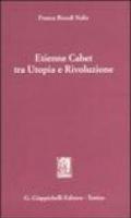 Etienne Cabet tra utopia e rivoluzione