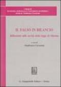 Il falso in bilancio. Riflessioni sulle novità della legge di riforma. Atti del Convegno di studi