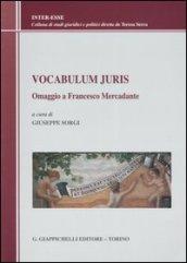 Vocabulum juris. Omaggio a Francesco Mercadante