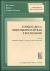 Commentario al Codice dei beni culturali e del paesaggio