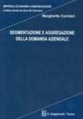 Segmentazione e aggregazione della domanda aziendale