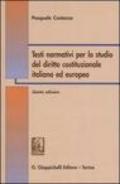 Testi normativi per lo studio del diritto costituzionale italiano ed europeo