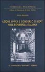 Azione unica e concorso di reati nell'esperienza italiana