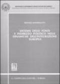 Sistema delle fonti e indirizzo politico nelle dinamiche dell'integrazione europea