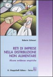 Reti di imprese nella distribuzione non alimentare. Alcune evidenze empiriche