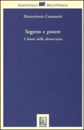 Segreto e potere. I limiti della democrazia