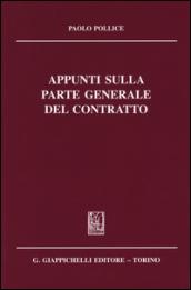 Appunti sulla parte generale del contratto