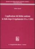 L'applicazione del diritto antitrust in Italia dopo il regolamento CE n. 1/2003