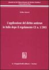 L'applicazione del diritto antitrust in Italia dopo il regolamento CE n. 1/2003