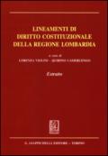 Lineamenti di diritto costituzionale della regione Lombardia. Estratto