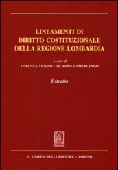 Lineamenti di diritto costituzionale della regione Lombardia. Estratto