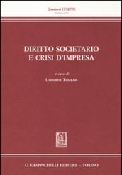 Diritto societario e crisi d'impresa